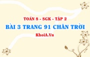 Bài 3 trang 91 Toán 8 Chân trời sáng tạo Tập 2